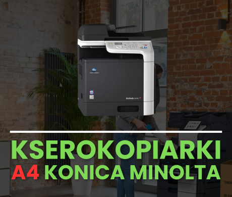Kserokopiarki A4 Konica Minolta Kserokopiarki A4 Konica Minolta