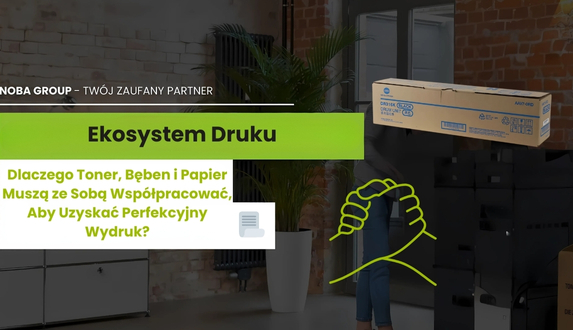 Dlaczego Toner, Bęben i Papier Muszą ze Sobą Współpracować, Aby Uzyskać Perfekcyjny Wydruk?