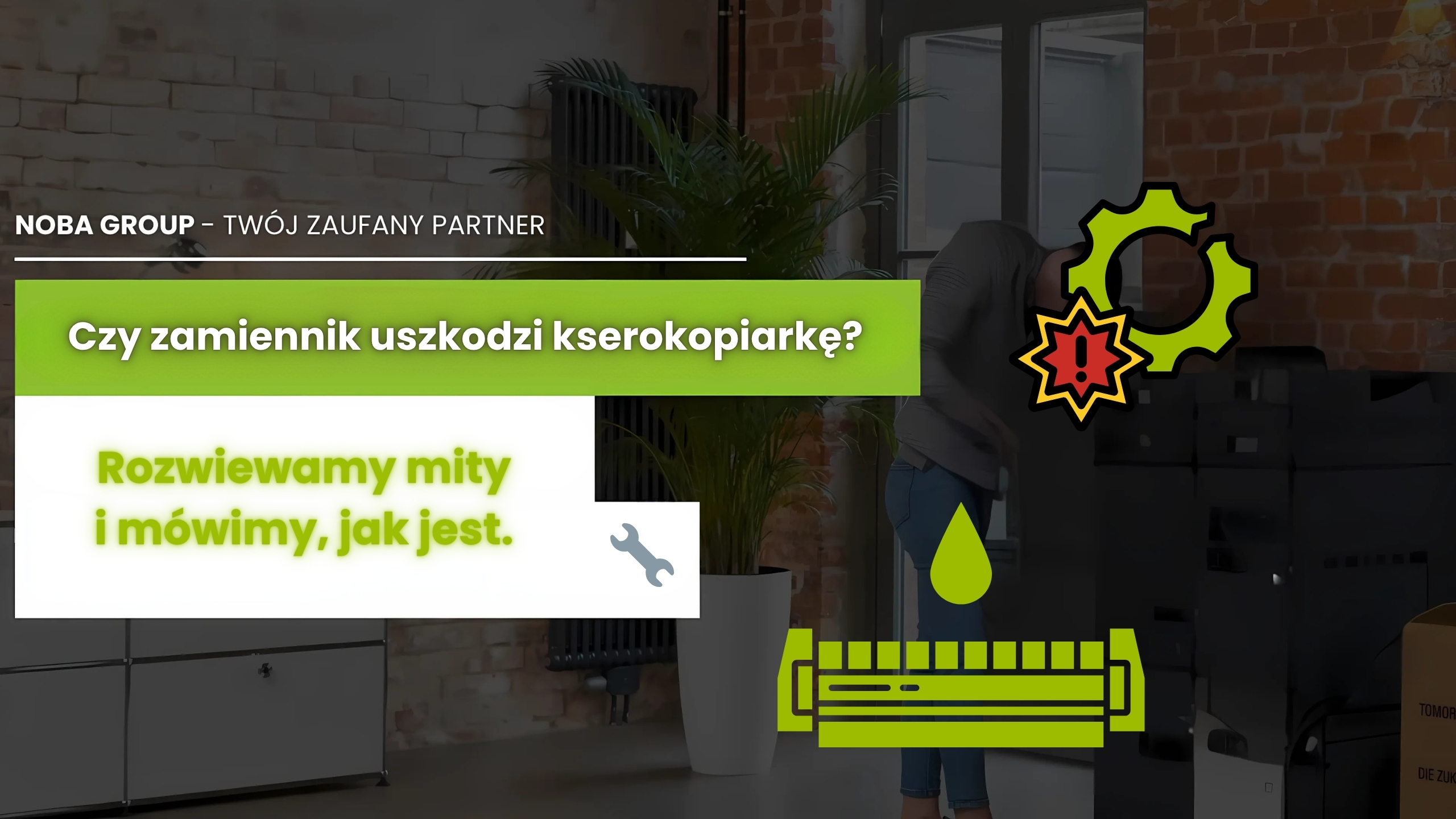 Czy zamiennik uszkodzi kserokopiarkę?